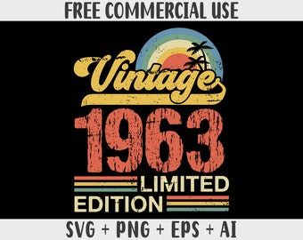 Distressed Retro vintage Sunset 1963 limited edition SVG PNG Sublimation designs for shirts Free Commercial use for POD(Print-on-demand)