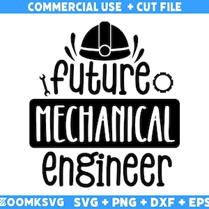 Ingeniero SVG, Futuro ingeniero mecánico Svg, Ingeniero Png, Ingeniero divertido Svg, Archivo Svg con cita de ingeniero para Cricut, Archivo SVG de vida de ingeniero