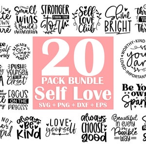 Paquete SVG de amor propio, paquete SVG inspirador, SVG motivacional, SVG de ámate a ti mismo, SVG de citas positivas, SVG de confianza, SVG de amabilidad, PNG