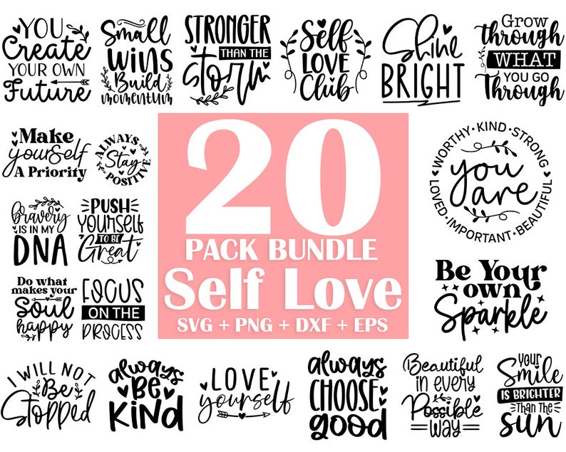 Self Love SVG Bundle: Inspirational & Motivational Quotes (20 Files) - Etsy