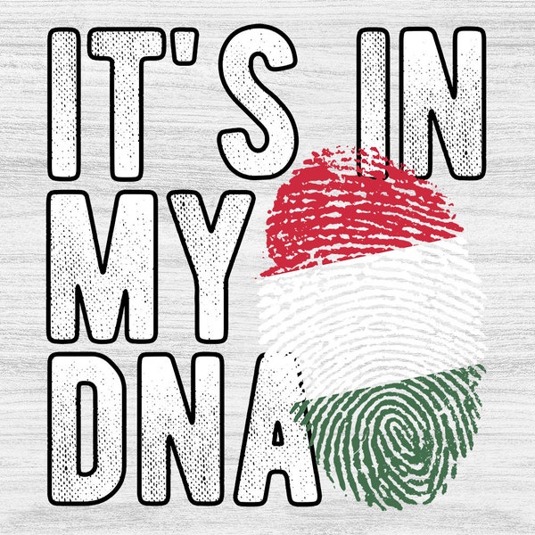 It's in my DNA Hungary Flag Fingerprint PNG Sublimation design download for shirts, Mugs, Print-on-demand PNG, Digital download
