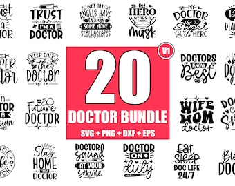 Doctor SVG Bundle: Funny Doctor Quotes, Mug & Shirt Designs (Digital Download)