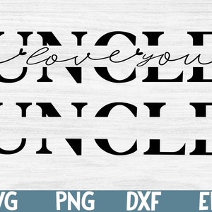 以下が含まれることがあります： 「UNCLE」というテキストと、ハートマークが付いた筆記体で「i love you」というフレーズが書かれた白黒のグラフィックデザイン。「UNCLE」というテキストは、より大きなフォントで2回繰り返されています。