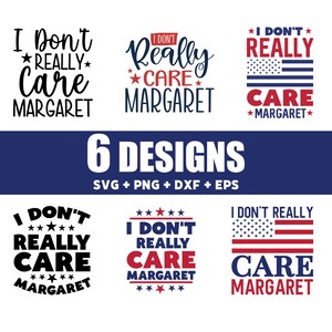Engraçado Eu Realmente Não Me Importo Margaret Camiseta Svg Png, Vintage Eu Realmente Não Me Importo Svg, Engraçado download digital, Engraçado Minimalista Svg Png Dxf Eps