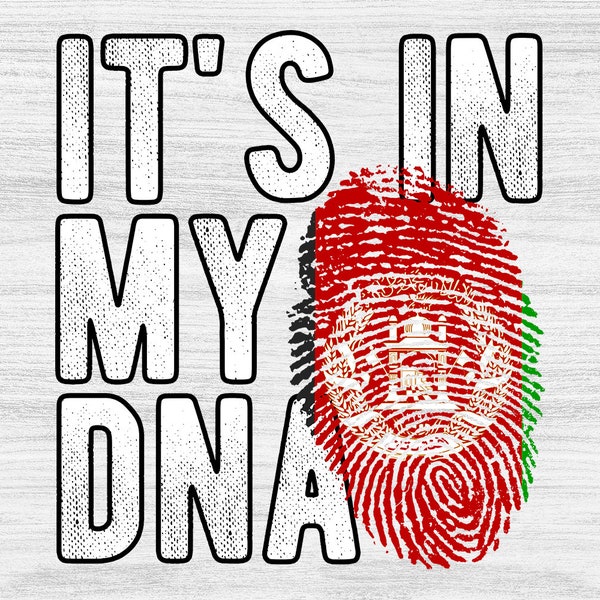 It's in my DNA Afghanistan Flag Fingerprint PNG Sublimation design download for shirts, Mugs, Print-on-demand PNG, Digital download