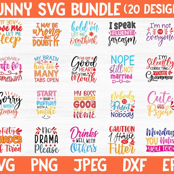 Funny svg bundle, png, dxf, eps, jpeg, Sarcastic svg bundle, Funny quote svg, Sarcasm svg ,Funny Quotes Svg, Cut Files, Silhouette, Cricut