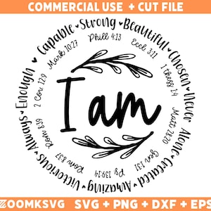 I am Inspiration SVG, Bible Verse SVG, Cut File, Cricut, Christian Inspiration SVG, Instant Download Svg,Png, Dxf, Eps for tshirts Mugs