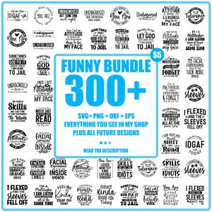 Grappige Svg-bundel, grappige citaten 300+ ontwerpen Png/Svg/Eps/Dxf + Everything you see in my shop, Sarcastic, Sarcasme, Funny Mom Gift Png-bundel