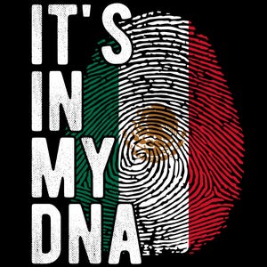 Mexico Flag Fingerprint PNG: It&#39;s in my DNA Design (Digital Download)