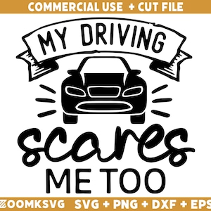 運転も怖い Svg、車の名言 Svg、車のデカール Svg、面白い名言 Svg、レーシング Svg、ドライバー Svg、Cricut 用の車の Svg ファイル