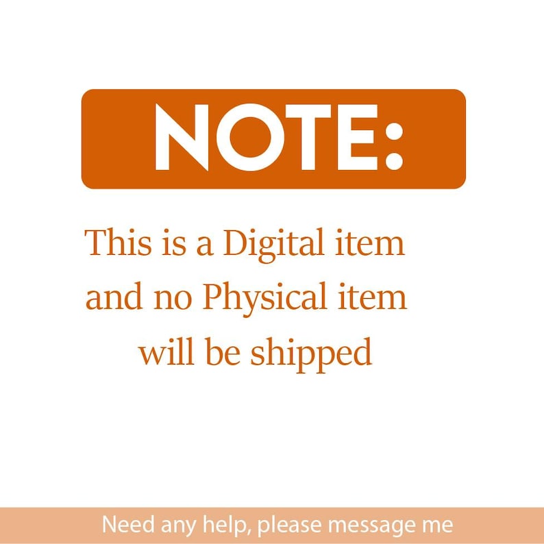 Puede incluir: Una pancarta rectangular naranja con la palabra "NOTE:" en texto blanco. Debajo, el texto dice "This is a Digital item and no Physical item will be shipped."