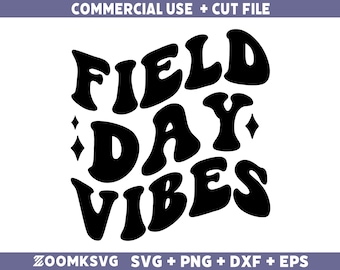 Field Day Vibes SVG: Teacher Shirt Design, Cricut Cut File