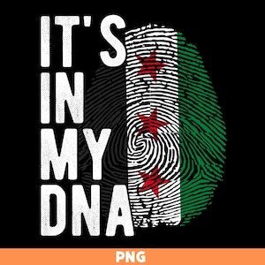 Syria Png, It&#39;s in my DNA Syria Flag Fingerprint PNG Sublimation design download for shirts, Mugs, POD Png, Digital download, Free Gift Svg