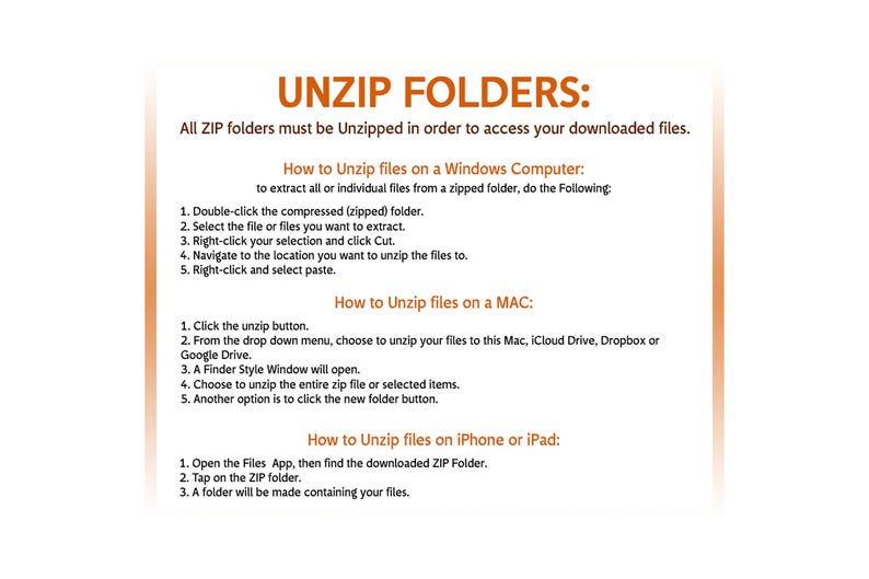 May include: A guide on how to unzip folders on a Windows computer, Mac, iPhone, or iPad. The guide includes step-by-step instructions for each device.