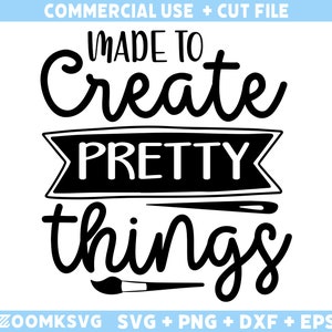 Basteln SVG: Made to Decorate Pretty Things (Schnittdateien)