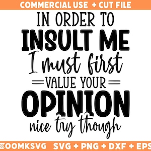 Funny SVG, Joking Svg, Sarcastic Svg, Sassy Svg, Funny Hilarious Svg, Sarcasm Svg, Funny Shirt Svg, Cut File for Cricut, Silhouette, Cameo