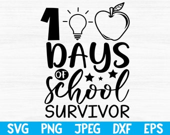 Free Svg, 100 days of school survivor svg png jpeg dxf eps, 100 days of school svg, back to school svg files for cricut, school shirt svg