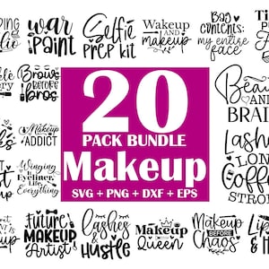 Makeup SVG Bundle, Makeup Quotes SVG Bundle, Beauty Svg, Cosmetics, Mascara Svg, Lipstick Svg, Makeup Artist, Cut File Cricut, Silhouette