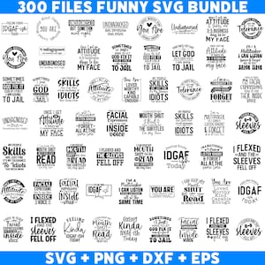 300 files Funny Svg Bundle, Sarcastic Bundle Svg, Sarcastic Svg Bundle, Sarcasm Svg Bundle, Sarcastic Sayings Svg Bundle, Sarcastic Quotes