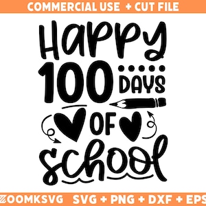 Buon 100 giorni di scuola SVG: design per maglietta dell&#39;insegnante (download digitale)