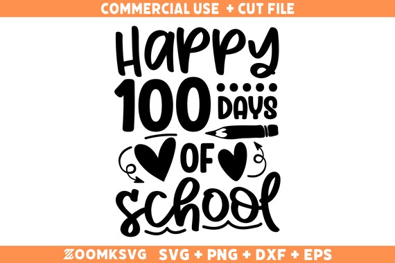 Happy 100 Days of School SVG: Teacher Shirt Design (Digital Download)
