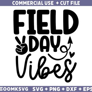 Field Day Vibes SVG: shirtontwerp voor leraar, Cricut-bestanden (digitale download)