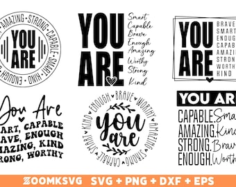 Inspirational Affirmation SVG Bundle: Self-Love, Mental Health (Cut Files)