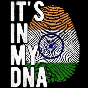 India Flag Fingerprint PNG: It&#39;s in my DNA Design (Digital Download)