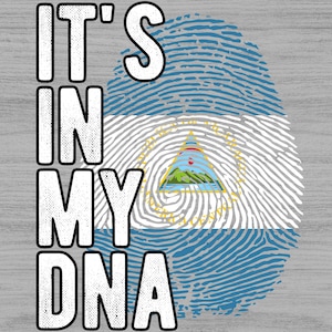Nicaragua Png, It&#39;s in my DNA Nicaragua Flag Fingerprint PNG Sublimation design download for shirts, Mugs, POD Png, Digital download