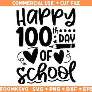 Feliz 100º dia de aula SVG, Professor Svg, volta às aulas svg, camisa escolar svg 100 dias de aula png, menino svg, menina svg, lápis escolar svg