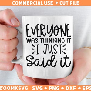 Sarcastic Quote SVG: Funny Sassy Saying (Digital Files)