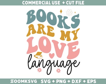May include: A colorful graphic design with the text "Books are my love language" in a retro style. The text is in a variety of colors, including blue, yellow, pink, and black. There are also small flower illustrations.