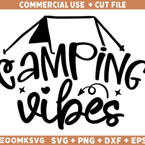 SVG de ambiente de camping, SVG de camping para Cricut, SVG de camiseta de camping, SVG de vida de campamento, SVG de aventura, SVG de glamping, SVG de camping divertido, PNG, DXF