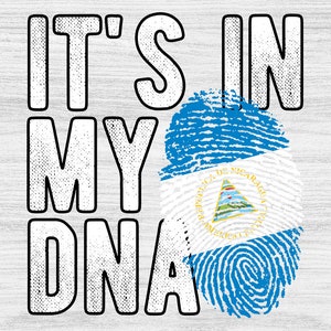 Nicaragua Flag Fingerprint PNG: It&#39;s In My DNA Design (Digital Download)