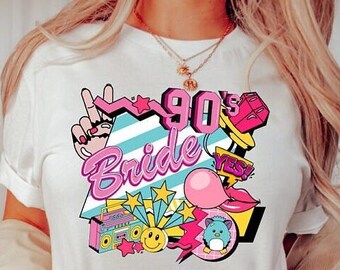 Bach to the 90s Shirt, Bride of the 90s, Bride of the Party, 90s Bachelorette Party, 90s Theme Party Favor, Bridal Party, Bridesmaid Gifts
