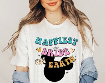 Happiest Bride on Earth Shirt, Honeymoon Shirt, Just Married, Engagement Trip Shirts, Vacation Couple Shirts, Retro Graphic Tee, Mouse Ears