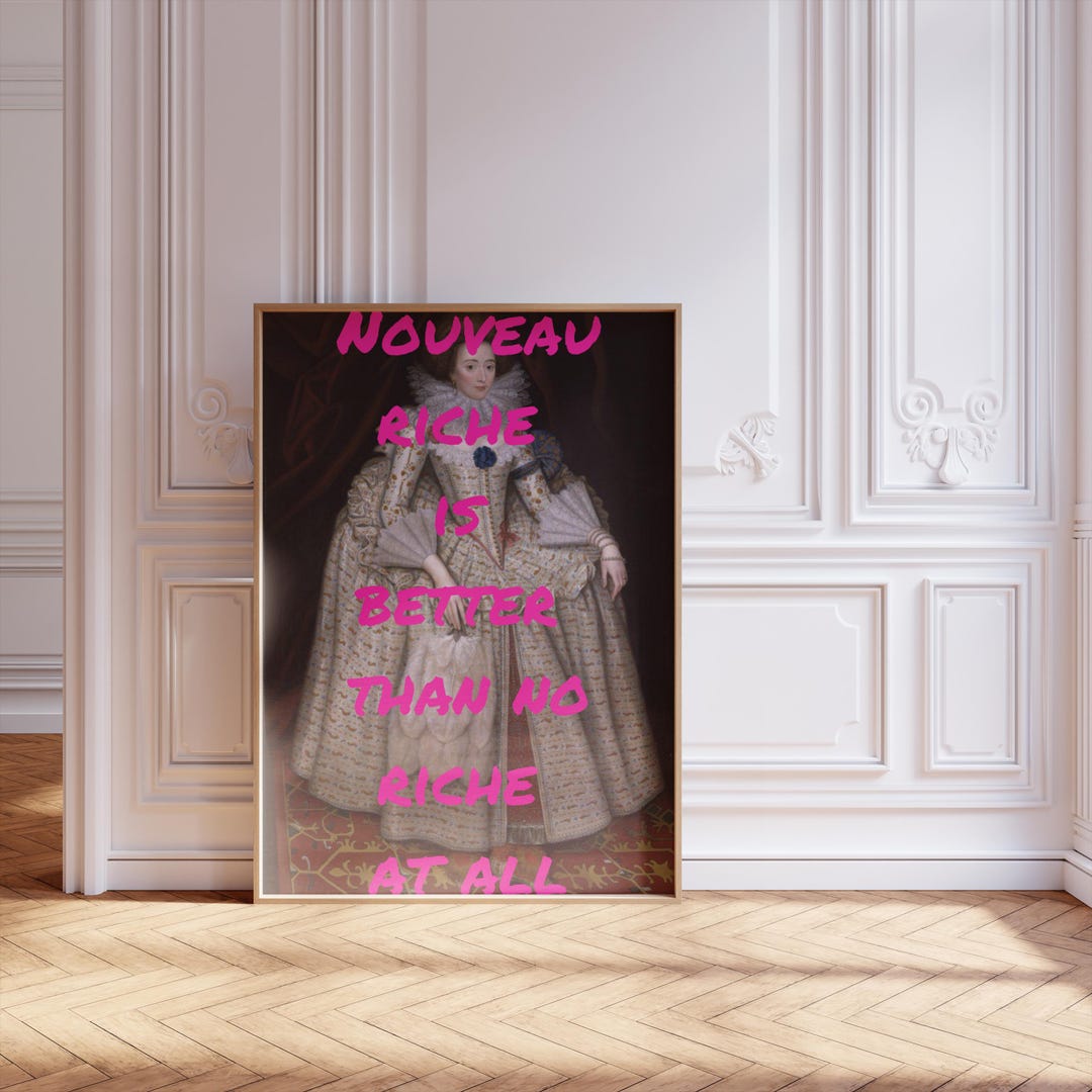 Neauveau Riche Nouveau Riche Quote Art Print, Aristocratic Portrait Pop Art - Etsy