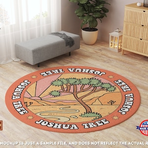 May include: A round, orange and brown area rug with a Joshua Tree design. The rug has the words "Joshua Tree" written around the edge in a retro font.