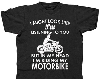 In My Head Im Riding My Motorbike Funny T-Shirt Unisex Mens Shirt Gift For Him or Her Tee Shirts Pop Culture Movie Shirt