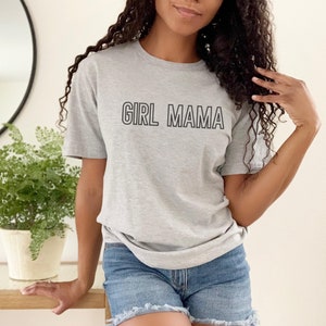 GIRL MAMA Unisex Jersey Short Sleeve Bella Canvas Tee, Girl Gang, Shirt for Mom, Family Shirts