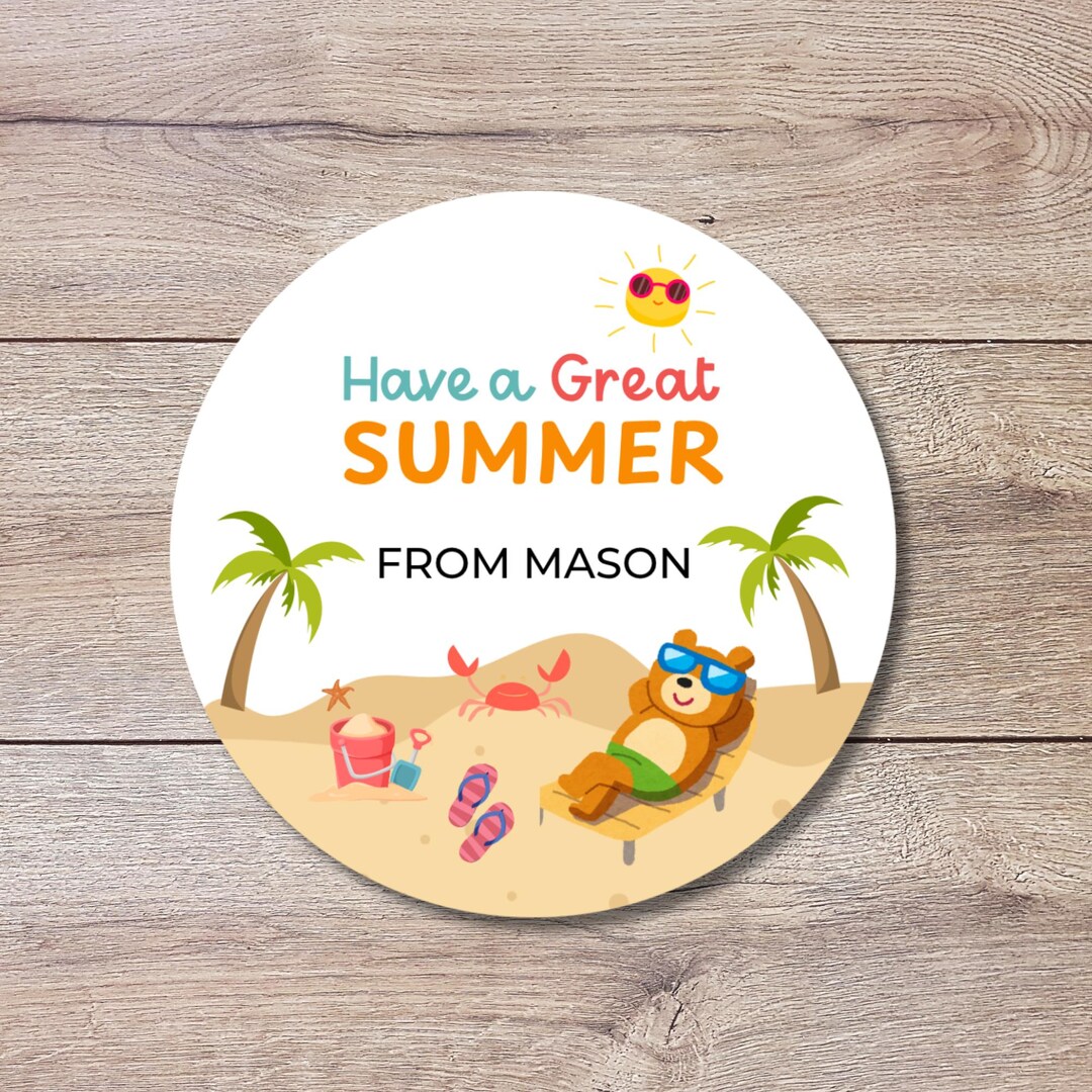 Personalized Have a Great Summer Stickers, Last Day End of School Party ...