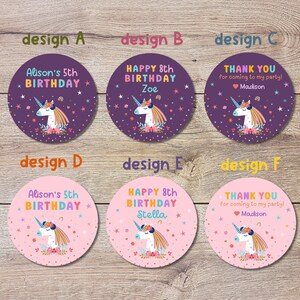 May include: Six different designs for round stickers featuring a unicorn with a rainbow mane and flowers. The stickers have a purple or pink background with white stars and hearts. The text on the stickers includes "Alison's 5th Birthday", "Happy 8th Birthday Zoe", "Happy 8th Birthday Stella", and "Thank You for coming to my party! Madison".