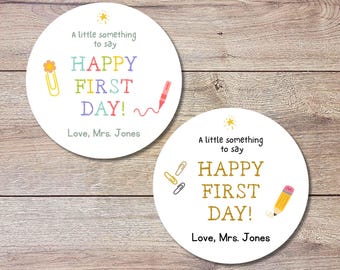 Personalized A Little Something to Say Happy First Day, Welcome Back to School Sticker, Teacher Folder Label for Kindergarten Any Grades