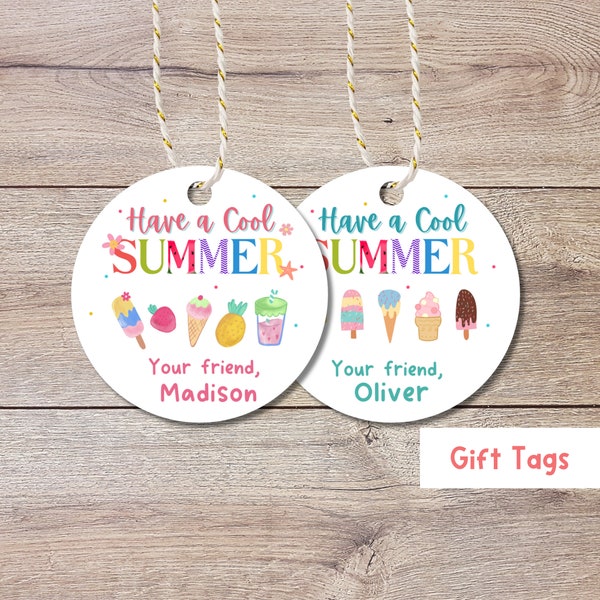 Have A Cool Summer, Happy Last Day of School Tags, School Party Favor Gift Tags, End of School Party Treat Bag Tags, Kids Summer Fun Tags