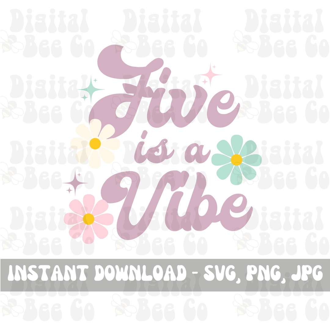 Retro Fifth Birthday Shirt PNG SVG Sublimation Five is a Vibe - Etsy ...