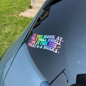 Funny Car Decal, "Am I Making You?", Humorous Bumper Sticker image 4