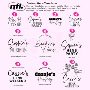 May include: Ten customisable templates for a hen party. Each template features a different design with text that can be personalised. The designs include a bride-to-be, a hen party, a welcome to the party, and a weekend celebration.