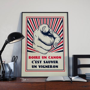 Boire un canon c'est sauver un vigneron - Affiche vintage pour amateur de vin