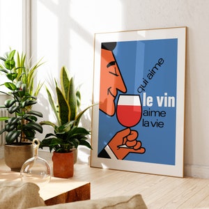 Qui Aime le Vin aime la Vie Affiche vintage pour amateur de vin image 2