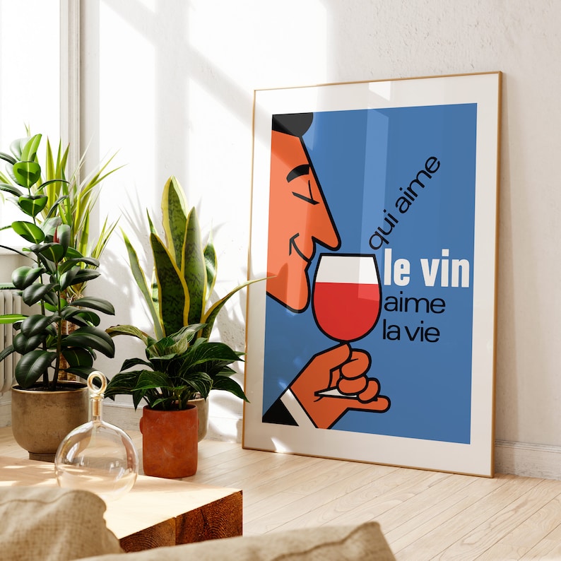 Qui Aime le Vin aime la Vie Affiche vintage pour amateur de vin image 2